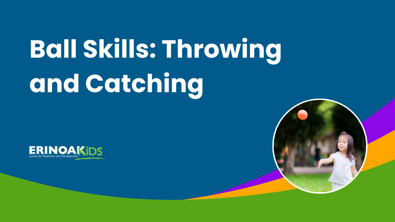 Graphic that reads "Ball Skills: Catching and Throwing"